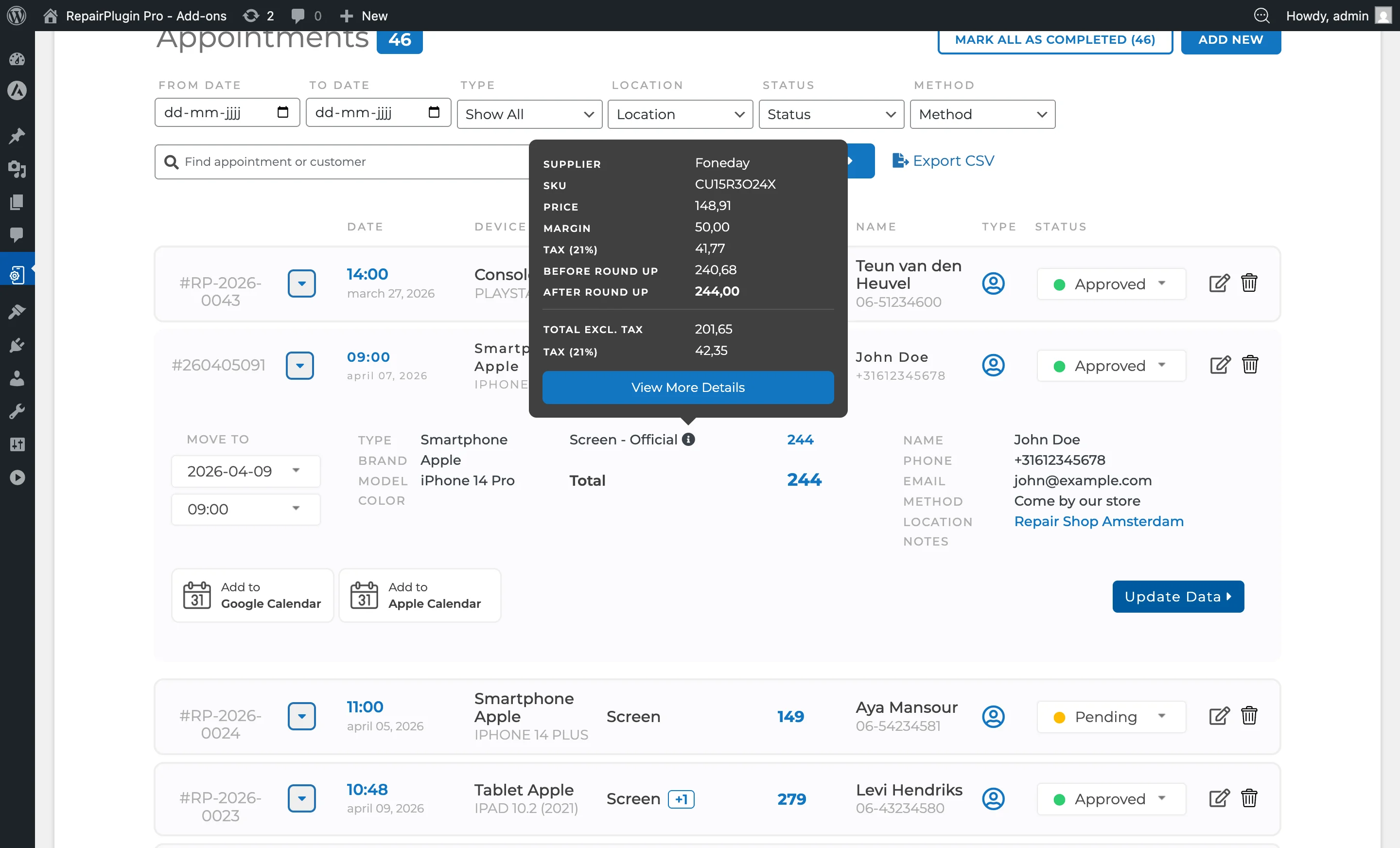 An expanded appointment row on the Appointments page with the pricing breakdown tooltip open next to the Screen repair, showing supplier (Foneday), SKU, purchase price, margin, tax, before/after rounding values, and a "View More Details" button at the bottom