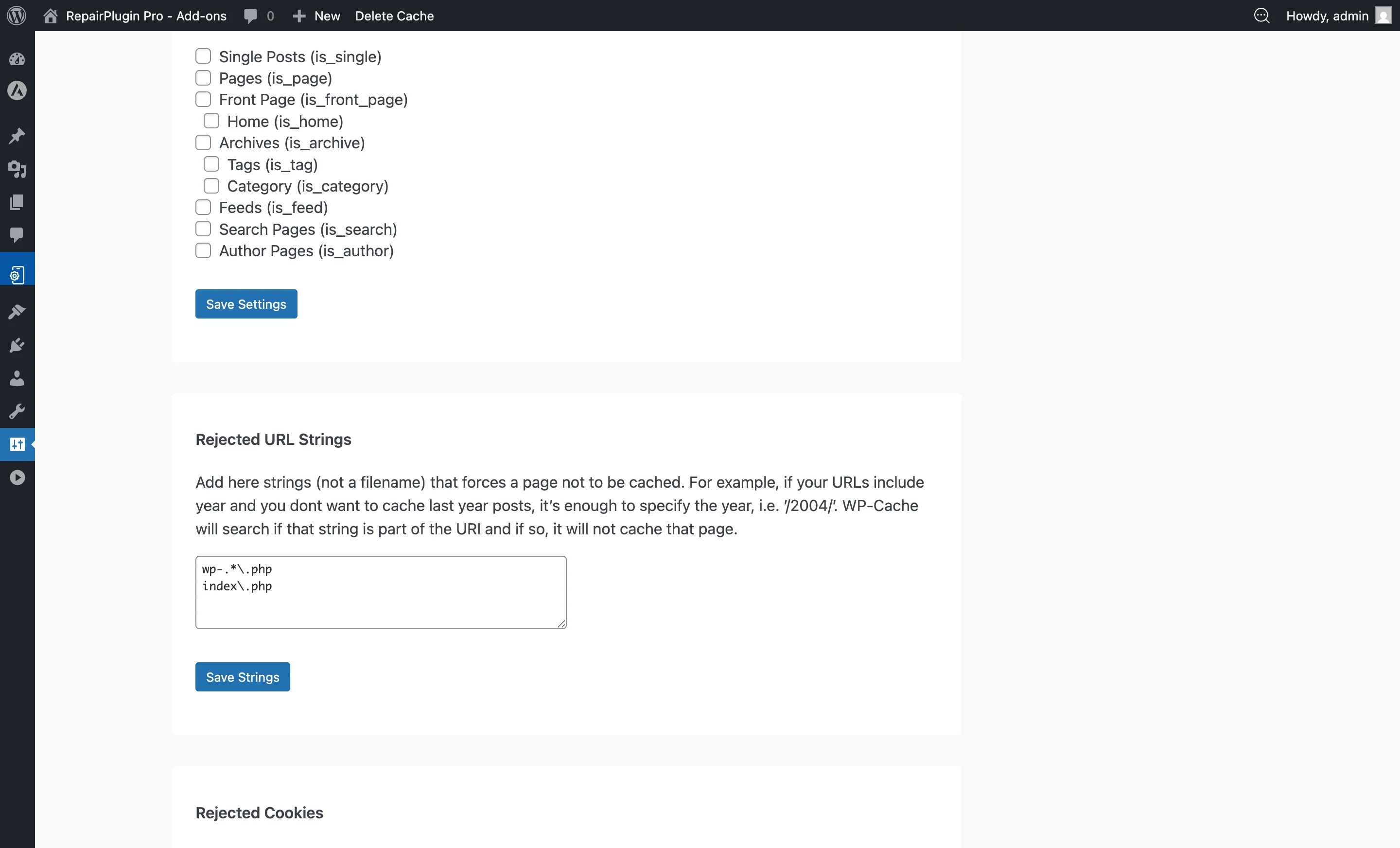 The WP Super Cache advanced settings showing the rejected URIs field for excluding RepairPlugin pages from caching