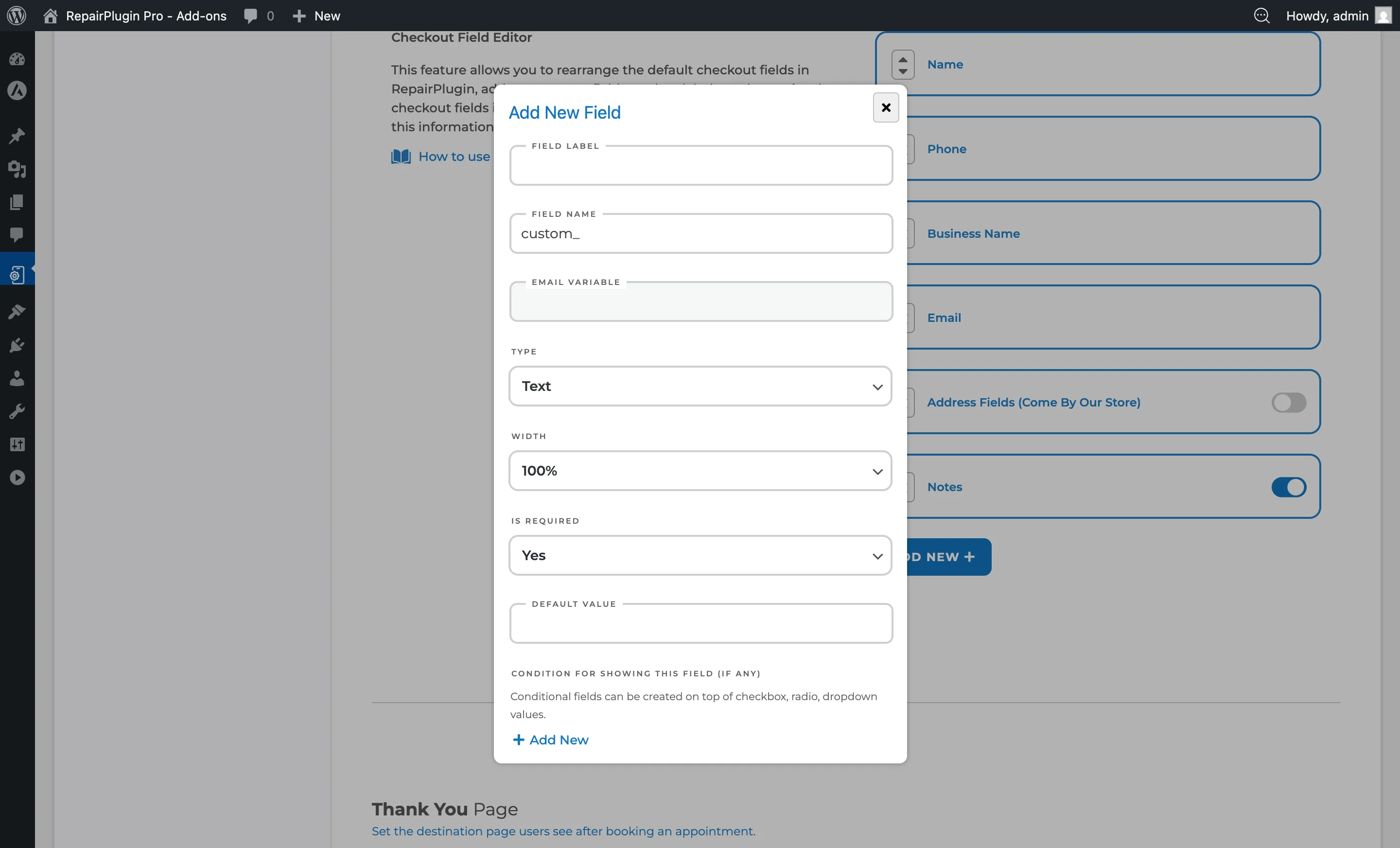 A custom checkout field expanded showing field type, label, placeholder, and validation options